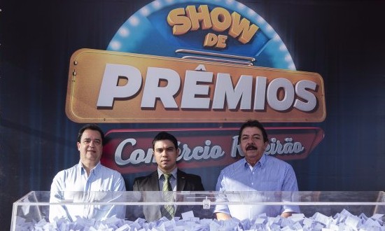 ACIRP, SINCOVARP e CDL realizam último sorteio da do Show de Prêmios