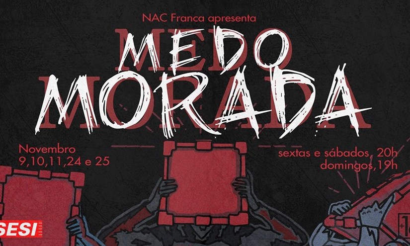 SESI Franca apresenta a partir desta sexta, 09, peça teatral Medo Morada
