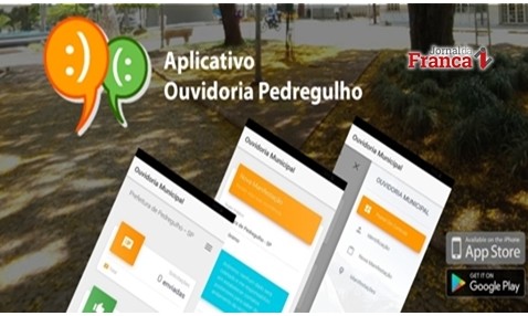 Pedregulho inova e lança APP para cidadãos acessarem Ouvidoria