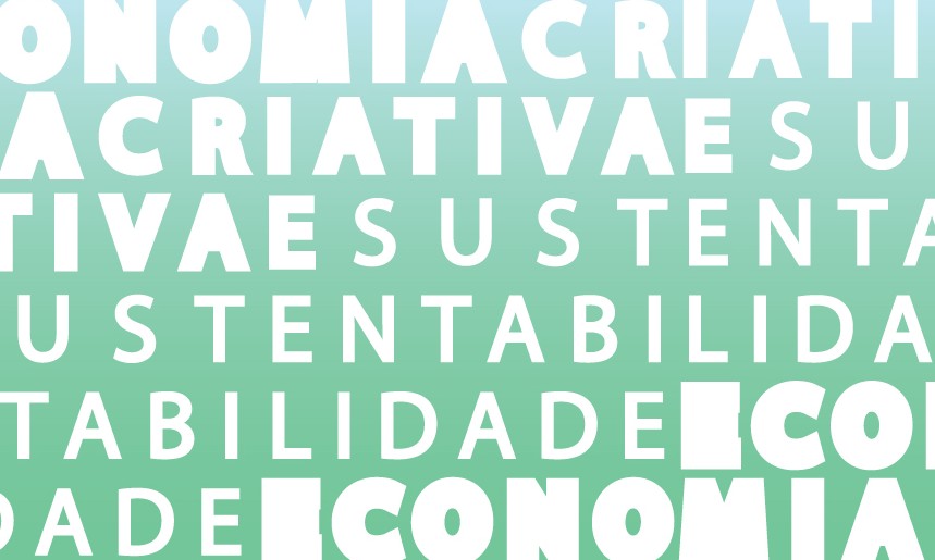 Economia criativa e sustentabilidade são temas de evento no Senac