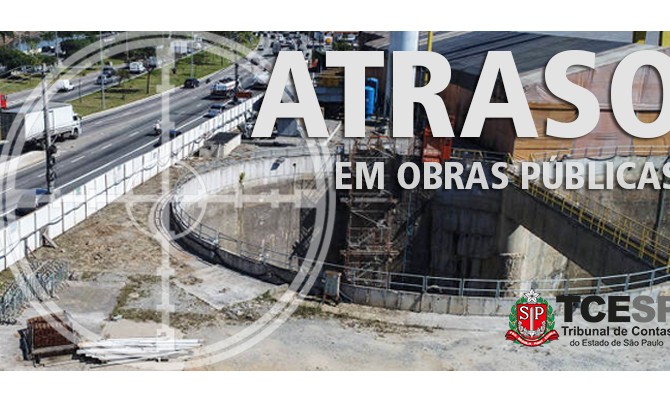 Estado de São Paulo possui mais de 1650 obras paralisadas e atrasadas