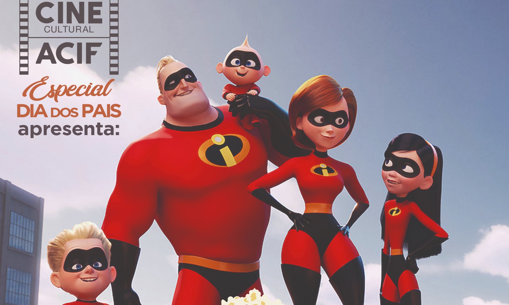 Gratuito, Cine Cultural Acif apresenta na sexta-feira (09), o filme Os Incríveis 2