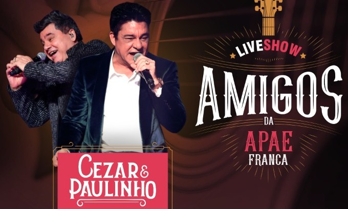 Vem aí! Cezar & Paulinho. Música boa somada à solidariedade francana