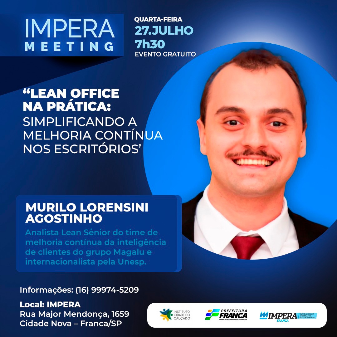 ‘Lean Office: simplificando a melhoria nos escritórios’ é tema do IMPERA Meeting
