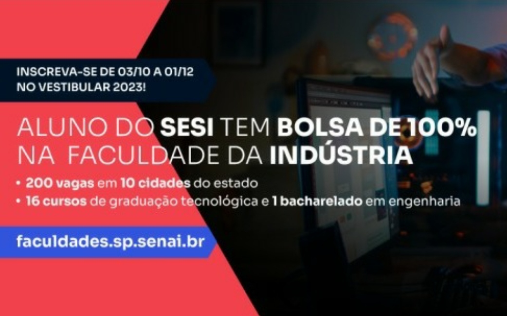 Alunos SESI têm bolsa de 100% nas Faculdades de Tecnologia Senai-SP