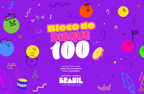 Bloco do Disque 100: Canal vai receber denúncias durante o Carnaval em todo o país - Jornal da Franca