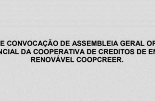 COOPERATIVA DE CREDITOS DE ENERGIA RENOVÁVEL COOPCREER – Edital de Convocação - Jornal da Franca