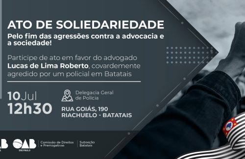Advogado agredido em Batatais: OAB promoverá ato de solidariedade nesta segunda (10) - Jornal da Franca