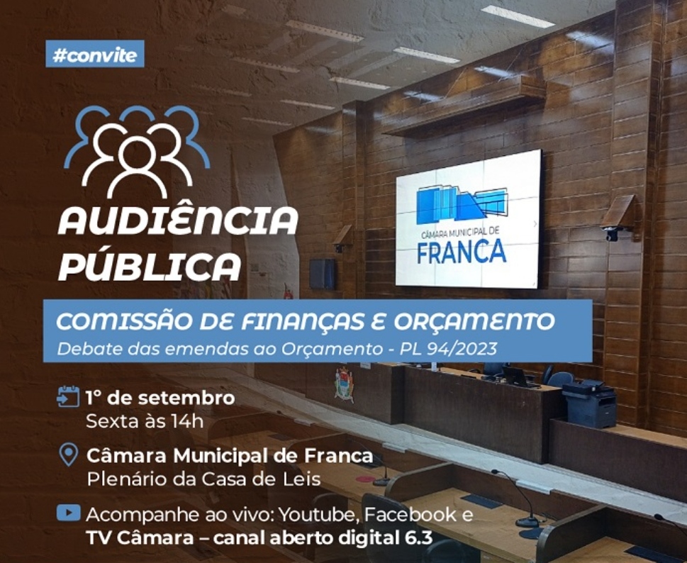 Vereadores fazem audiência pública para discutir emendas ao orçamento de Franca