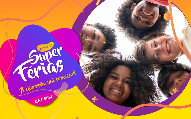 Sesi segue com inscrições abertas para as Superférias; foco são crianças e jovens