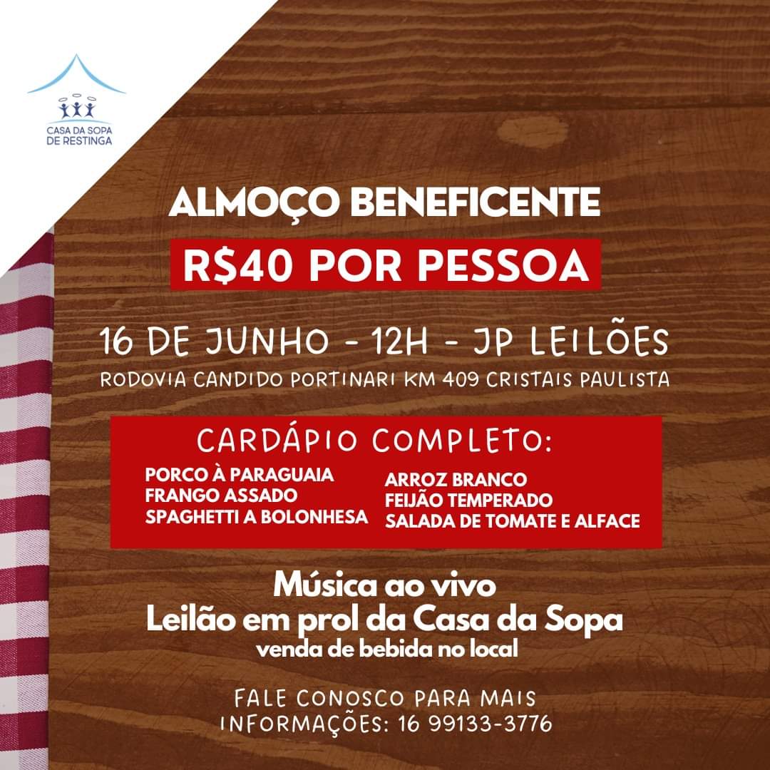 Casa da Sopa de Restinga promove almoço beneficente no próximo sábado, 16