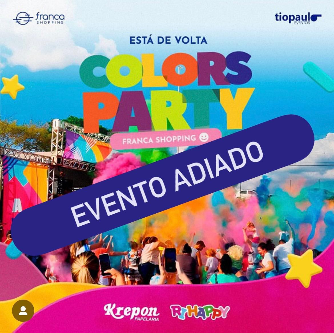 Colors Party: evento no Franca Shopping é adiado e acontece neste domingo, 13