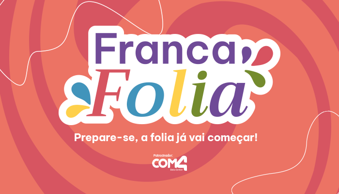 Carnaval: Franca Shopping promove Franca Folia, programação gratuita