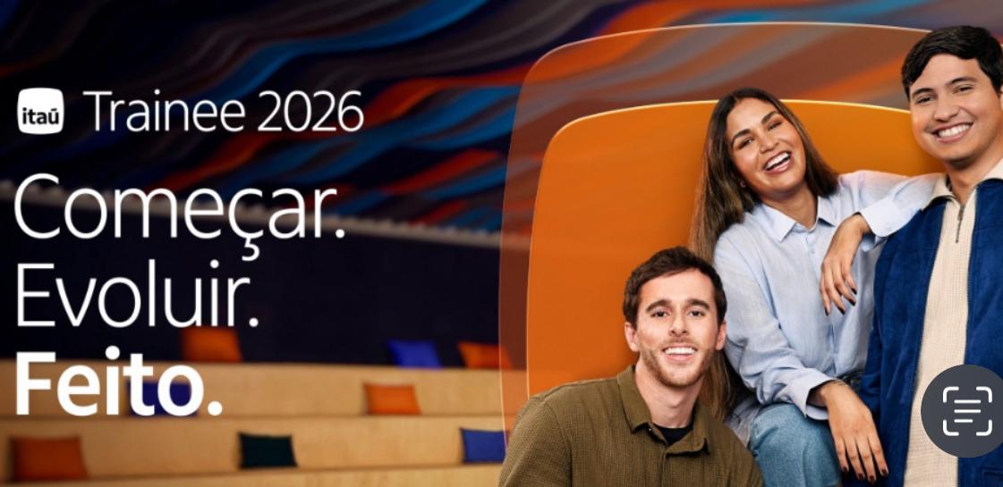 Com salário de R$ 9.350,00, Itaú abre as inscrições para seu Programa de Trainee