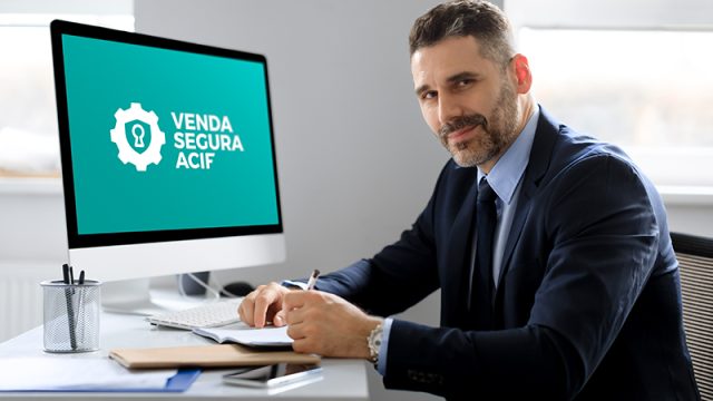 Venda Segura ACIF reúne consulta de crédito e acesso nacional a protestos em uma única solução